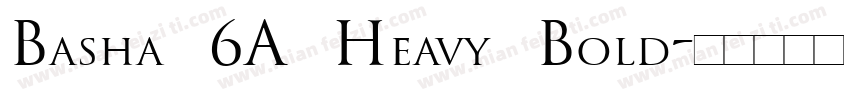 Basha 6A Heavy Bold字体转换